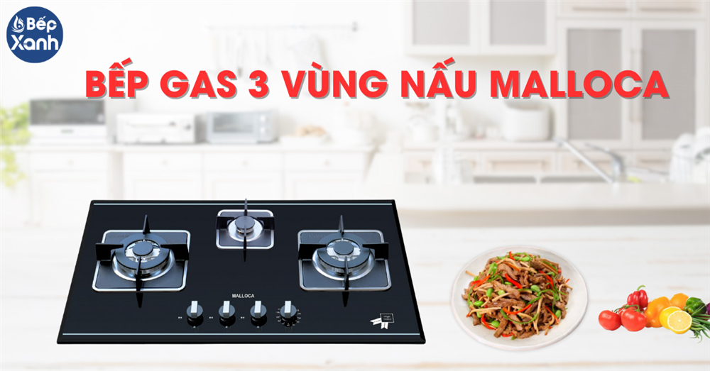 Bếp gas 3 vùng nấu Malloca 