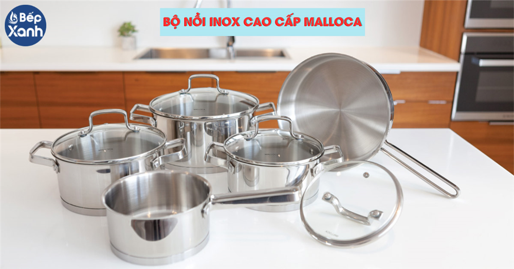 Bộ nồi Inox Malloca
