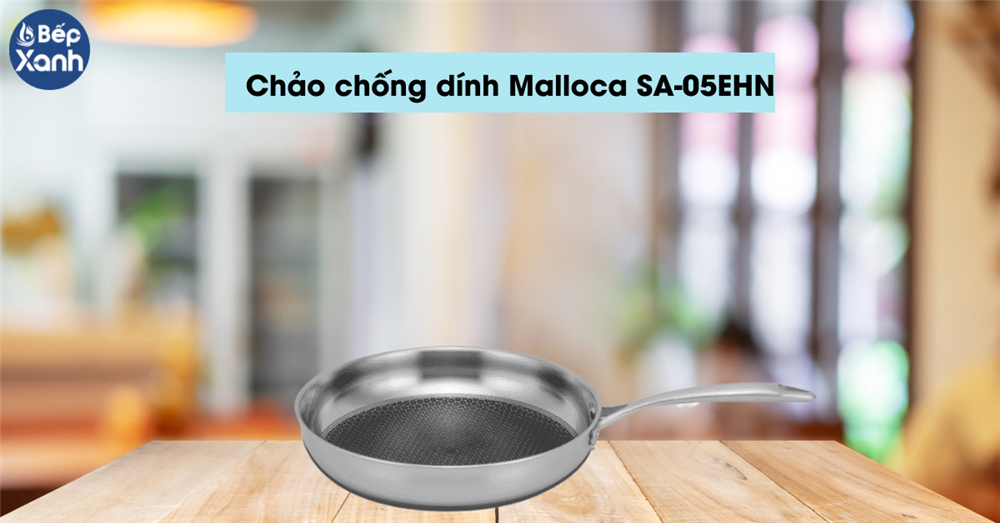 Chảo chống dính Malloca SA-05EHN