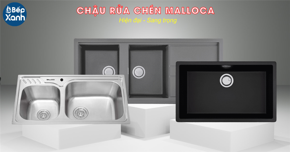 Chậu rửa chén Malloca