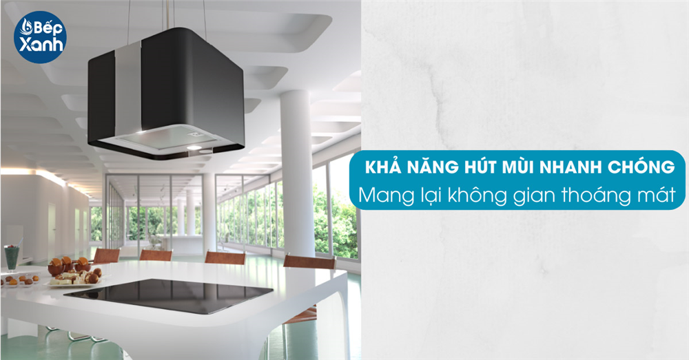 Khả năng hút mùi nhanh chóng máy hút mùi độc lập Malloca
