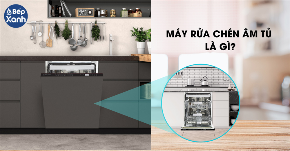 Máy rửa chén âm tủ Malloca là gì?