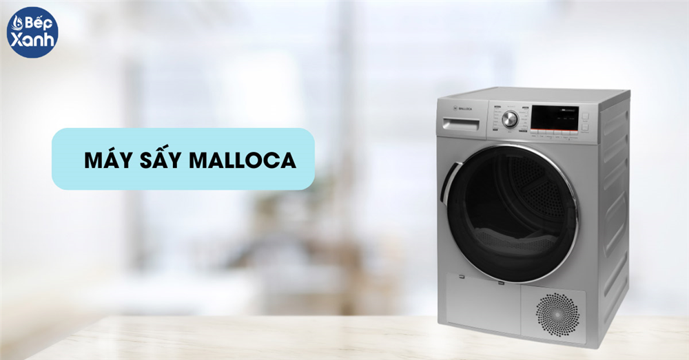 Máy sấy Malloca