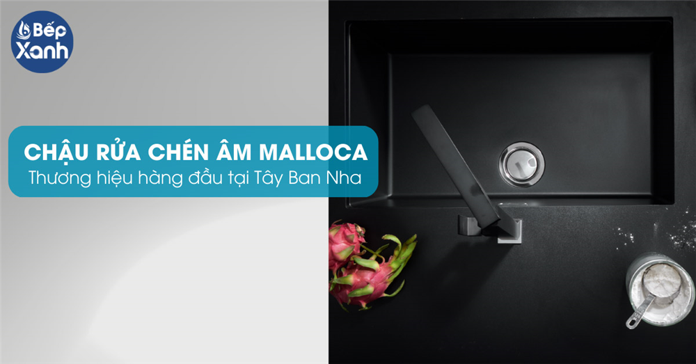 Giới thiệu chậu rửa chén âm Malloca